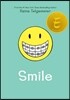 Smile: A Graphic Novel