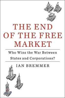 The End of the Free Market