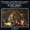 Kurt Moll 슈베르트: 베이스를 위한 가곡집 (Schubert: Lieder for Bass) 쿠르트 몰