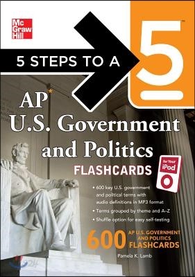 5 Steps to a 5 AP U.S. Government and Politics Flashcards for Your iPod with Mp3/CD-ROM Disk