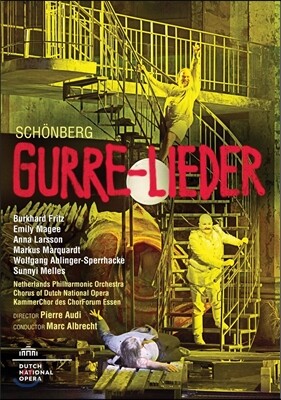 Marc Albrecht / Burkhard Fritz 쇤베르크: 구레의 노래 (Schoenberg: Gurre-Lieder)