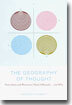 The Geography of Thought