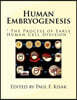 Human Embryogenesis: " The Process of Early Human Cell Division "
