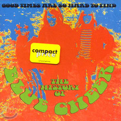 Blue Cheer - Good Times Are So Hard To Find