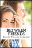 Between Friends