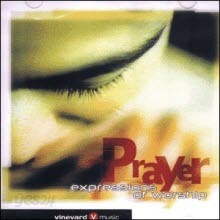 V.A. - Prayer - expressions of worship (미개봉)