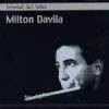 Milton Davila - Immortal Jazz Series - Milton Davila