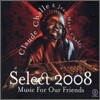 Cluade Challe - Select 2008: Music For Our Friends