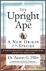 The Upright Ape: A New Origin of the Species