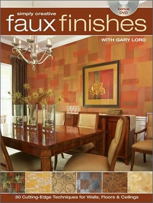 Simply Creative Faux Finishes With Gary Lord