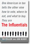 The Influentials