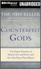 Counterfeit Gods