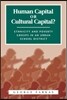 Human Capital or Cultural Capital?