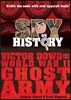 Spy on History: Victor Dowd and the World War II Ghost Army
