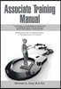 Associate Training Manual: "Culturally Responsive Practice" a Prerequisite for Working with the Inmate Population