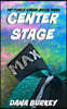 Center Stage