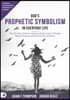 God's Prophetic Symbolism in Everyday Life: The Divinity Code to Hearing God's Voice Through Natural Events and Divine Occurrences