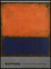 Rothko: The Color Field Paintings