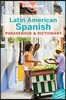 Lonely Planet Latin American Spanish Phrasebook & Dictionary