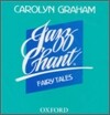Jazz Chant Fairy Tales : Audio CD