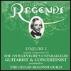 The Giulio Regondi Guild 레곤디 연주집 2집 (The Great Regondi, Volume 2)