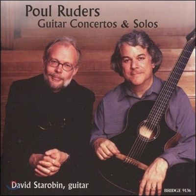 David Starobin 폴 루더스: 기타 협주곡, 독주집 (Poul Ruders: Guitar Concertos & Solos) 데이비드 스타로빈