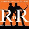 Rick Braun & Richard Elliot - RnR