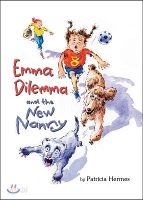 Emma Dilemma and the New Nanny