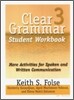 Clear Grammar 3 : Student Workbook