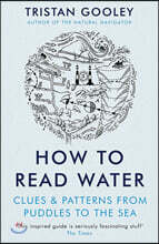 How To Read Water