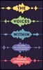 The Voices Within