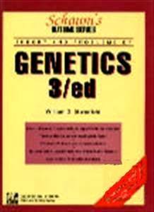 Schaum&#39;s Outline of Theory and Problems of Genetics 3rd Edition