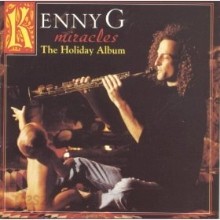 Kenny G - Miracles: The Holiday Album