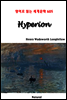 Hyperion - 영어로 읽는 세계문학 605