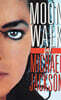 Moonwalk: A Memoir