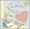 Peter Rabbit Naturally Better I Love You
