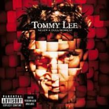 [중고] Tommy Lee / Never A Dull Moment