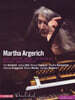 마르타 아르헤리치 베르비에르 페스티벌 라이브 (Martha Argerich Live At Verbier Festival 2007)