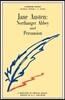 The Jane Austen: Northanger Abbey and Persuasion