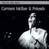 Carmen Mcrae - Immortal Jazz Series - Carmen Mcrae & Friends