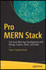 Pro Mern Stack: Full Stack Web App Development with Mongo, Express, React, and Node