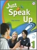 Just Speak Up 1 :  Student Book with CD