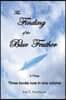 The Finding of the Blue Feather