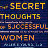 The Secret Thoughts of Successful Women