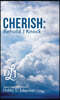 Cherish: Behold, I Knock
