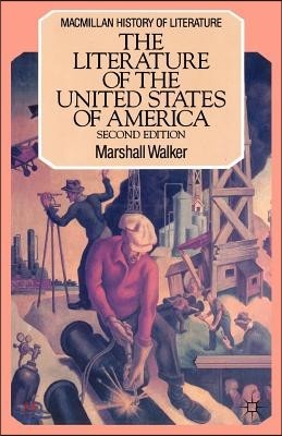 The Literature of the United States of America