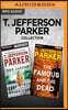 T. Jefferson Parker Collection - Charlie Hood Series: The Jaguar & the Famous and the Dead