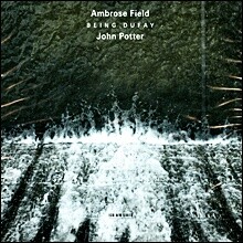 John Potter 암브로스 필드: 비잉 뒤페이 (Ambrose Field: Guillaume Dufay - Being Dufay)