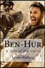 Ben-Hur A Tale of the Christ Lewis Wallace