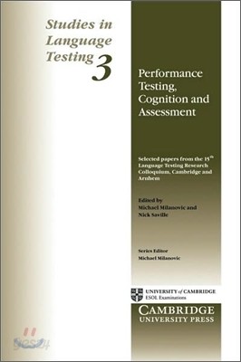 Performance Testing, Cognition and Assessment